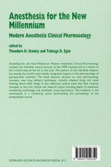 Anesthesia for the New Millennium