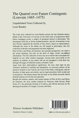The Quarrel over Future Contingents (Louvain 1465-1475) The Quarrel over Future Contingents (Louvain 1465-1475)