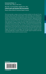 Critical Loads and Dynamic Risk Assessments