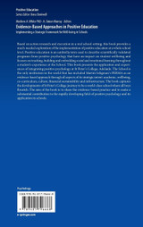 Evidence-Based Approaches in Positive Education Evidence-Based Approaches in Positive Education