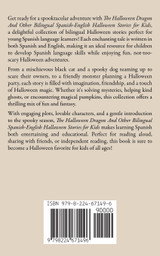 The Halloween Dragon And Other Bilingual Spanish-English Halloween Stories for Kids The Halloween Dragon And Other Bilingual Spanish-English Halloween Stories for Kids