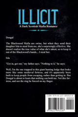 Illicit - A Dark Scottish Mafia Romance Illicit - A Dark Scottish Mafia Romance