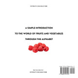 My First ABC Fruits Vegetables And Me (An Alphabet Children's Book)