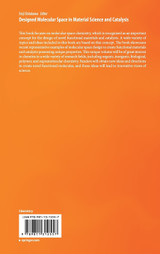 Designed Molecular Space in Material Science and Catalysis