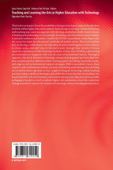 Teaching and Learning the Arts in Higher Education with Technology Teaching and Learning the Arts in Higher Education with Technology
