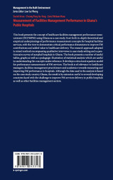 Measurement of Facilities Management Performance in Ghana's Public Hospitals Measurement of Facilities Management Performance in Ghana's Public Hospitals