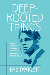 Deep-Rooted Things Deep-Rooted Things