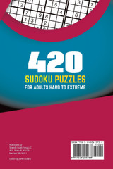420 Sudoku Puzzles for Adults Hard to Extreme 420 Sudoku Puzzles for Adults Hard to Extreme