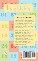 Raffle Ticket Poetry. Free Living Raffle Ticket Poetry. Free Living