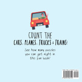 Count the Cars, Planes, Trucks & Trains! Count the Cars, Planes, Trucks & Trains!