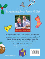 Bob the Pigeon & Mr Todd go to the North Pole Bob the Pigeon & Mr Todd go to the North Pole