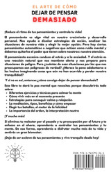 El Arte de Como Dejar de Pensar Demasiado