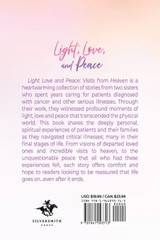Light, Love, and Peace Light, Love, and Peace
