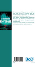 Le christianisme ésotérique Le christianisme ésotérique