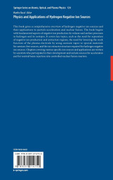 Physics and Applications of Hydrogen Negative Ion Sources