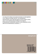 Die Mircosoft-Entscheidung des EuG - Der Konflikt zwischen Kartell- und Immaterialgüterrecht EuG, Urteil vom 17.09.2007, T-201/04 Die Mircosoft-Entscheidung des EuG - Der Konflikt zwischen Kartell- und Immaterialgüterrecht EuG, Urteil vom 17.09.2007, T-201/04