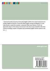 African American Vernacular English - Origins and Features African American Vernacular English - Origins and Features