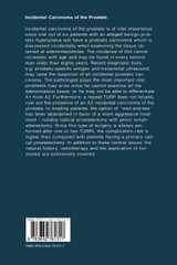 Incidental Carcinoma of the Prostate Incidental Carcinoma of the Prostate