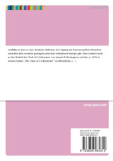 "Clash of Civilizations". Samuel Huntingtons These und die kulturelle Globalisierung homosexueller Lebensmodelle "Clash of Civilizations". Samuel Huntingtons These und die kulturelle Globalisierung homosexueller Lebensmodelle