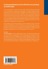 Gestaltungsmöglichkeiten bei der öffentlichen Ausschreibung von Bauleistungen Gestaltungsmöglichkeiten bei der öffentlichen Ausschreibung von Bauleistungen