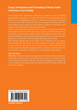 Design, Development and Sensemaking of Human-Robot Interaction in Care Settings
