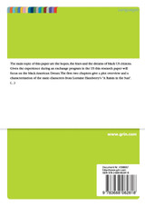 Hopes and dreams of black US citizens as portrayed in Lorraine Hansberry's "A Raisin in the Sun"