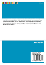 Der Film „The Dark Knight" von Christopher Nolan. Welche narrativen Strategien der Emotionslenkung gibt es und wie werden sie praktisch umgesetzt?