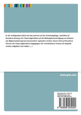 Bildungsbenachteiligung bei Kindern mit Migrationshintergrund aufgrund der Entwertung des kulturellen und sozialen Kapitals Bildungsbenachteiligung bei Kindern mit Migrationshintergrund aufgrund der Entwertung des kulturellen und sozialen Kapitals