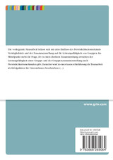 Der Einfluss des Persönlichkeitsmerkmals Verträglichkeit auf die Leistung von Gruppen Der Einfluss des Persönlichkeitsmerkmals Verträglichkeit auf die Leistung von Gruppen