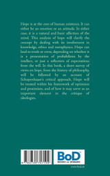 Schopenhauer's Critique of Hope Schopenhauer's Critique of Hope