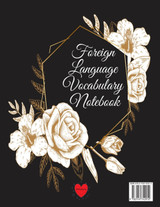 Foreign Language Vocabulary Notebook Foreign Language Vocabulary Notebook