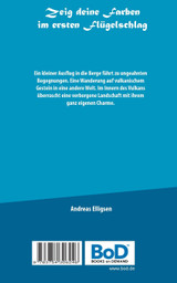 Zeig deine Farben im ersten Flügelschlag
