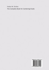 The Complete Book for Combining Foods - How to combine foods for optimal health