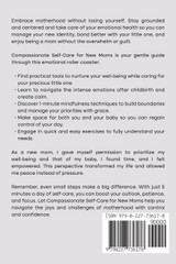Compassionate Self-Care for New Moms Compassionate Self-Care for New Moms