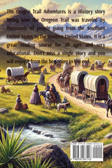 The Oregon Trail Adventures The Oregon Trail Adventures