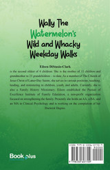 Wally The Watermelon's Wild And Whacky Weekday Walks Wally The Watermelon's Wild And Whacky Weekday Walks