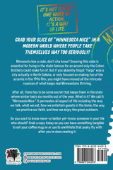 Grabbing A Slice Of "Minnesota Nice"