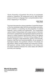 Exotic Properties of Superfluid Helium 3