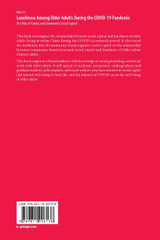 Loneliness Among Older Adults During the COVID-19 Pandemic Loneliness Among Older Adults During the COVID-19 Pandemic
