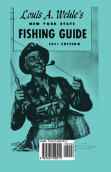 Louis A. Wehle's New York State Fishing Guide 1951 Edition