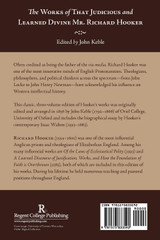 The Works of That Judicious and Learned Divine Mr. Richard Hooker, Volume 1