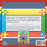 Vacation Bible School Parade Vacation Bible School Parade