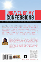 Unravel of My Confessions ; My LIFE, My TRUTH Unravel of My Confessions ; My LIFE, My TRUTH