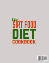 The  Sirt Food Diet  Cookbook