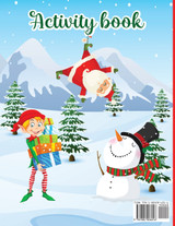 Christmas Activity Book for kids Ages 4-6 Christmas Activity Book for kids Ages 4-6