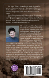 The Truest Things I Know