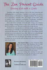 The Zen Parent Guide Raising Kids with a Smile