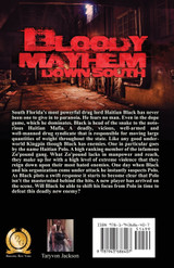 Bloody Mayhem Down South Bloody Mayhem Down South