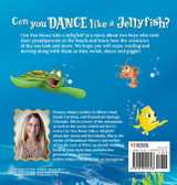 Can You Dance Like a Jellyfish? Can You Dance Like a Jellyfish?