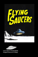 The Psychology of Rumor Or How The Flying Saucer Phenomenon Spread Throughout The Nation